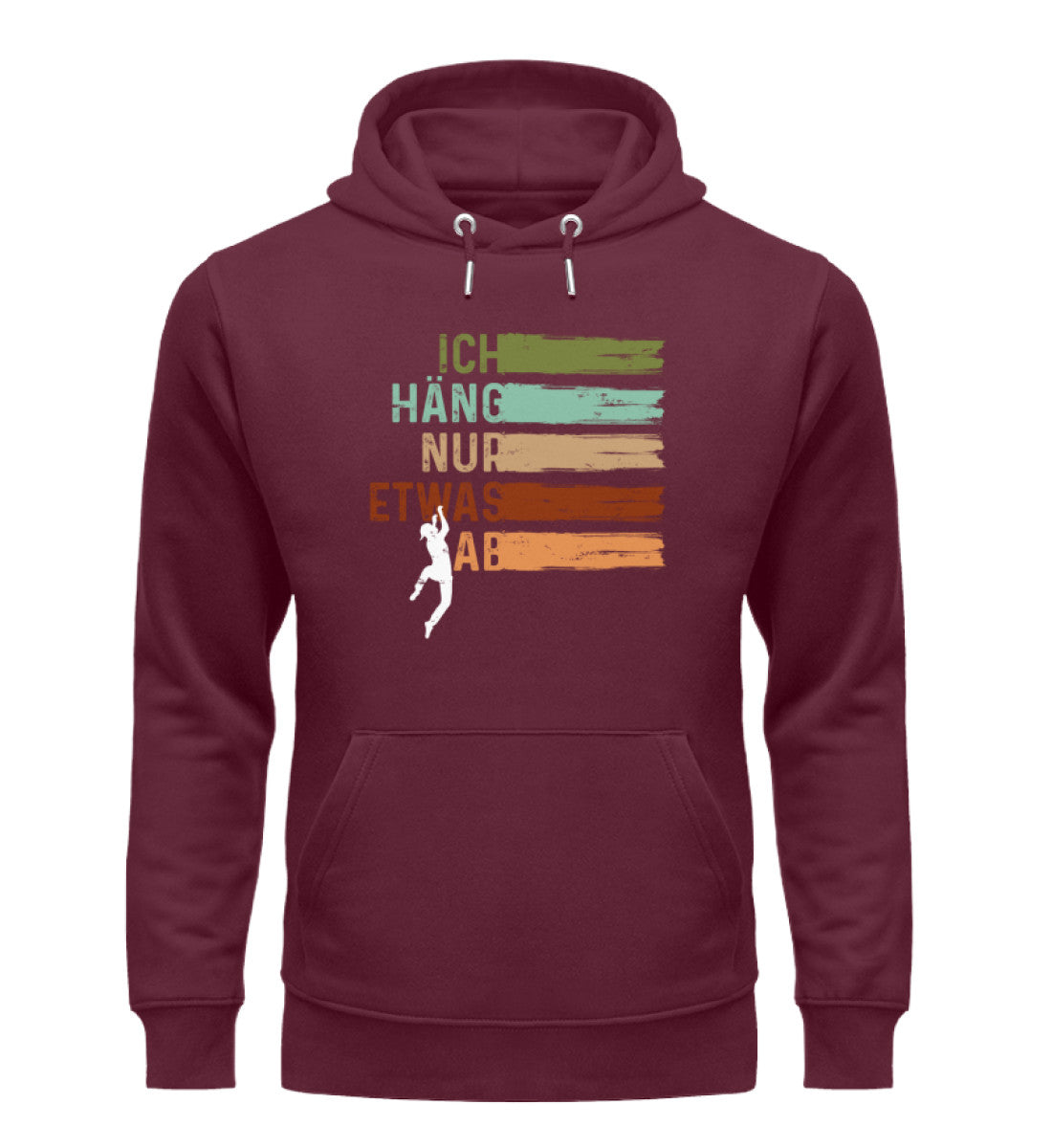 Ich häng nur etwas ab - Unisex Premium Organic Hoodie klettern Weinrot