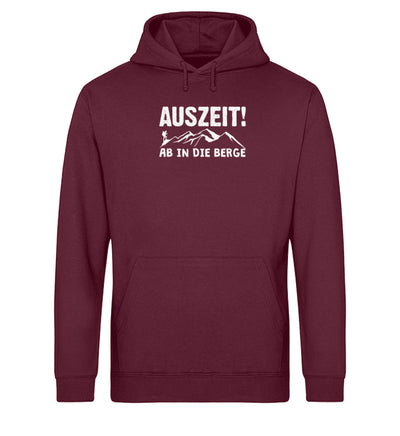 Auszeit, ab in die Berge - Unisex Organic Hoodie berge wandern Weinrot