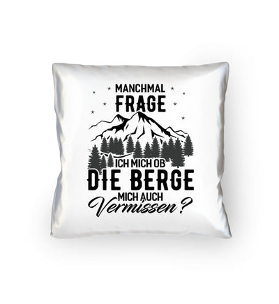 Ob die Berge mich auch vermissen - Kissen (40x40cm) berge mountainbike wandern Default Title