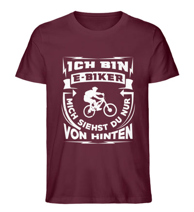 Bin ein E-BIker - Siehst mich von hinten - Herren Premium Organic T-Shirt e-bike Weinrot