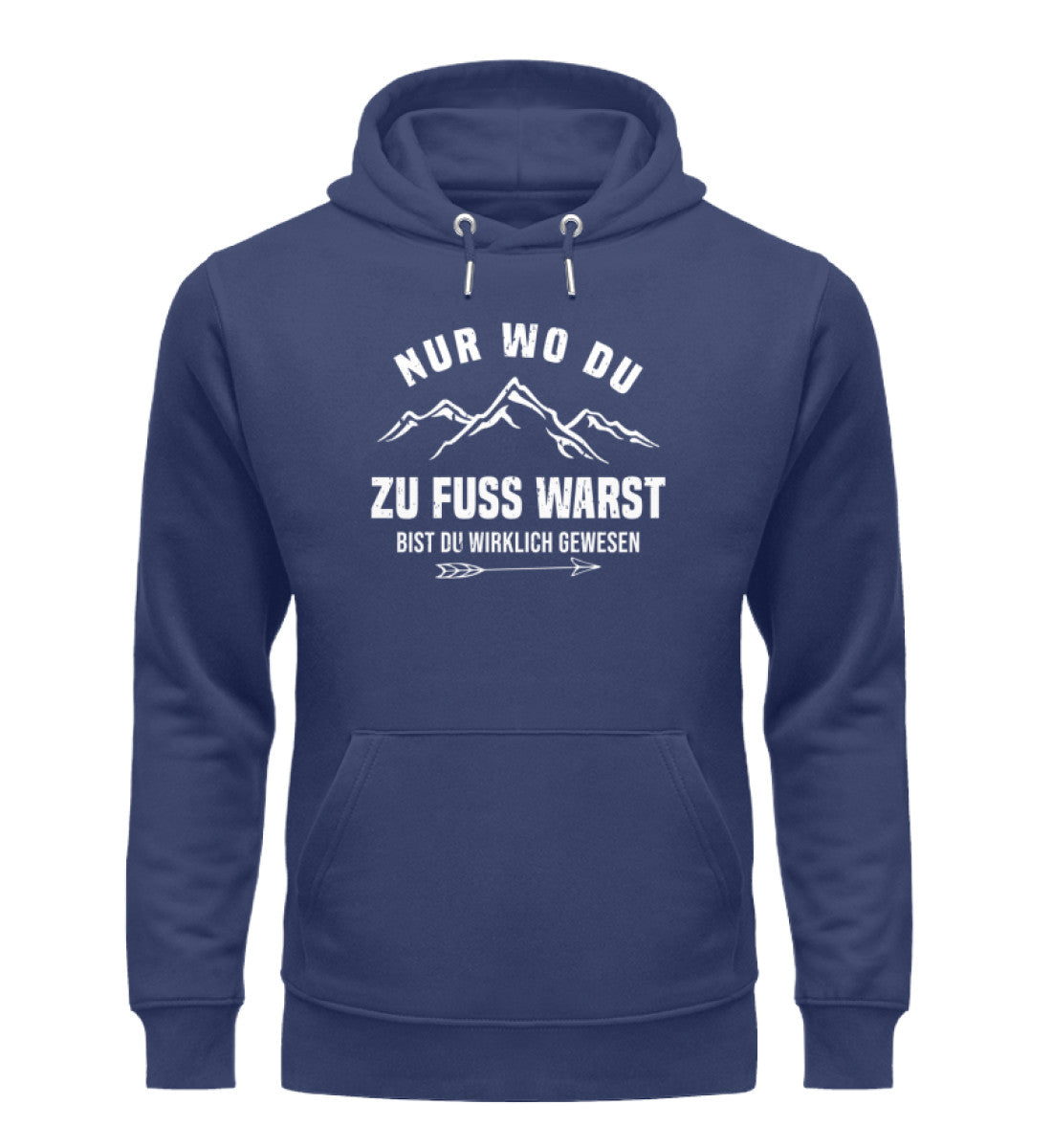 Nur wo du zu Fuß warst - Unisex Premium Organic Hoodie berge wandern Navyblau