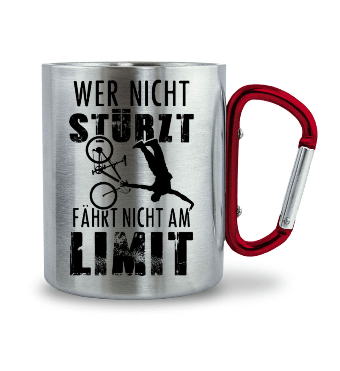 Wer nicht stürzt - fährt nicht am Limit - Karabiner Tasse mountainbike 330ml