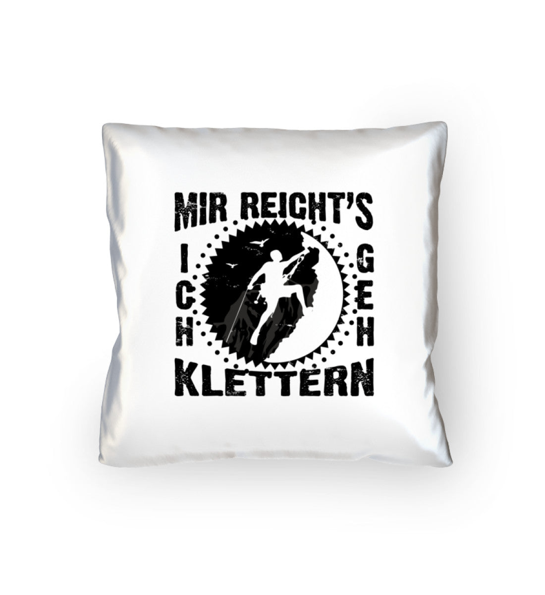 Mir reichts ich geh klettern - Kissen (40x40cm) klettern mountainbike Default Title