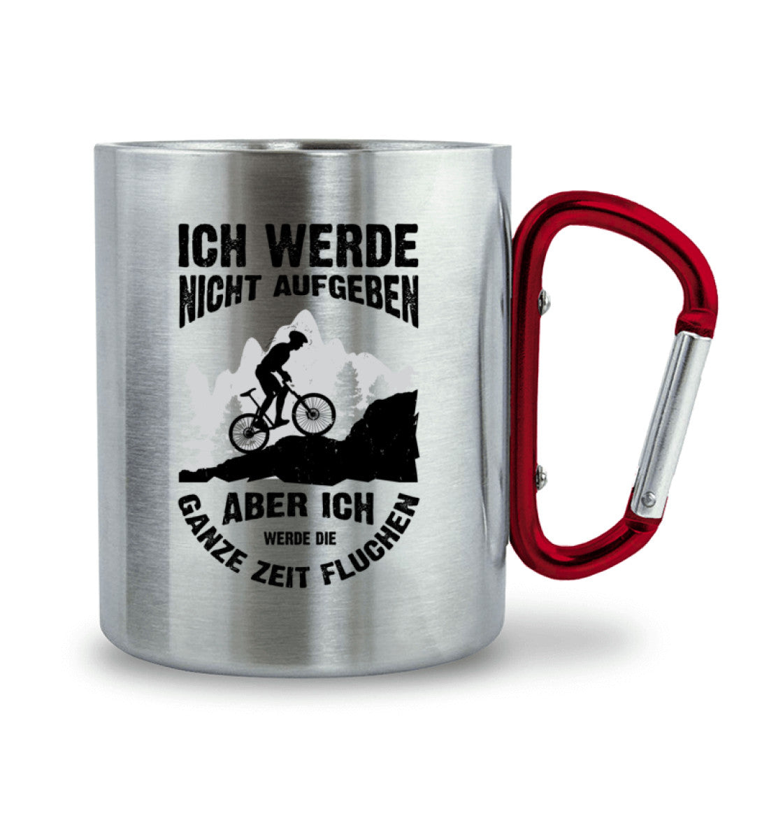 Nicht aufgeben, aber fluchen - Mountainbike - Karabiner Tasse mountainbike 330ml