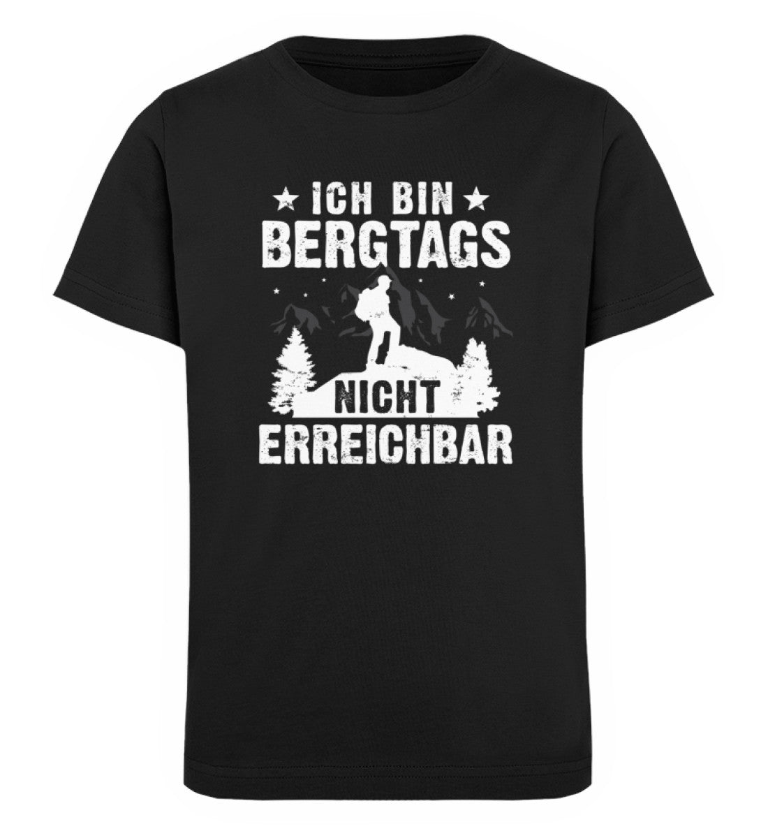 Bergtags nicht erreichbar - Kinder Premium Organic T-Shirt berge wandern Schwarz