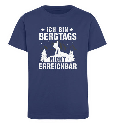 Bergtags nicht erreichbar - Kinder Premium Organic T-Shirt berge wandern Navyblau