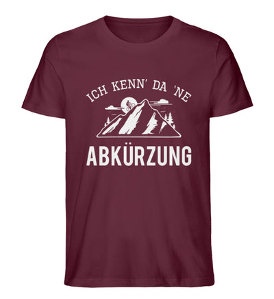 Ich kenn da ne Abkürzung - Herren Premium Organic T-Shirt mountainbike Weinrot