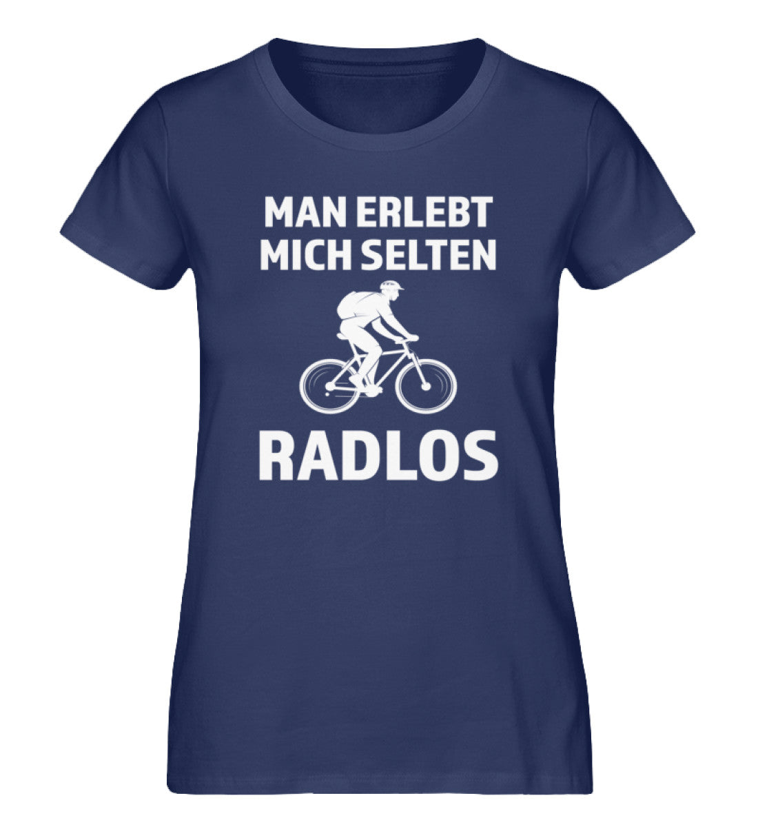 Man erlebt mich selten radlos - Damen Premium Organic T-Shirt fahrrad mountainbike Navyblau