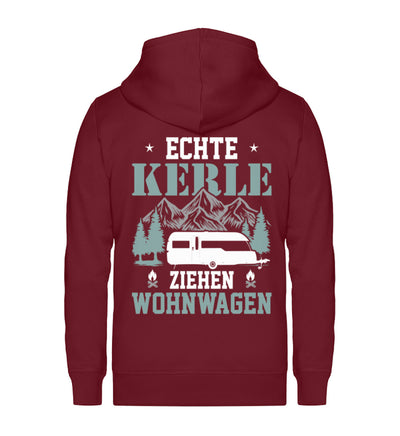 Echte Kerle ziehen Wohnwagen - Unisex Premium Organic Sweatjacke camping Weinrot