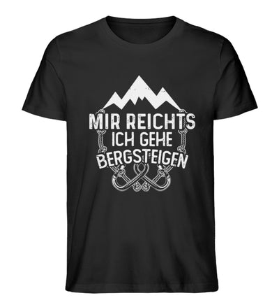 Mir reichts ich geh bergsteigen - Herren Premium Organic T-Shirt berge klettern Schwarz