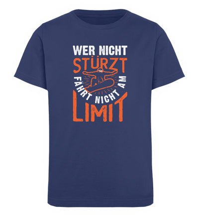 Wer nicht Stürzt fährt nicht am Limit - Kinder Premium Organic T-Shirt Navyblau