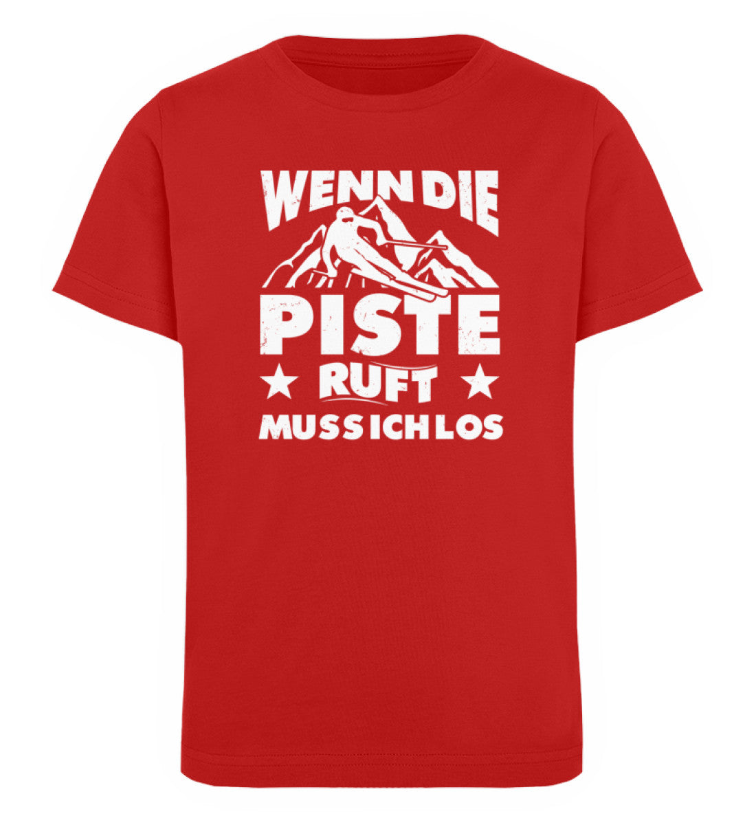 Wenn die Piste ruft muss ich los - Kinder Premium Organic T-Shirt Rot