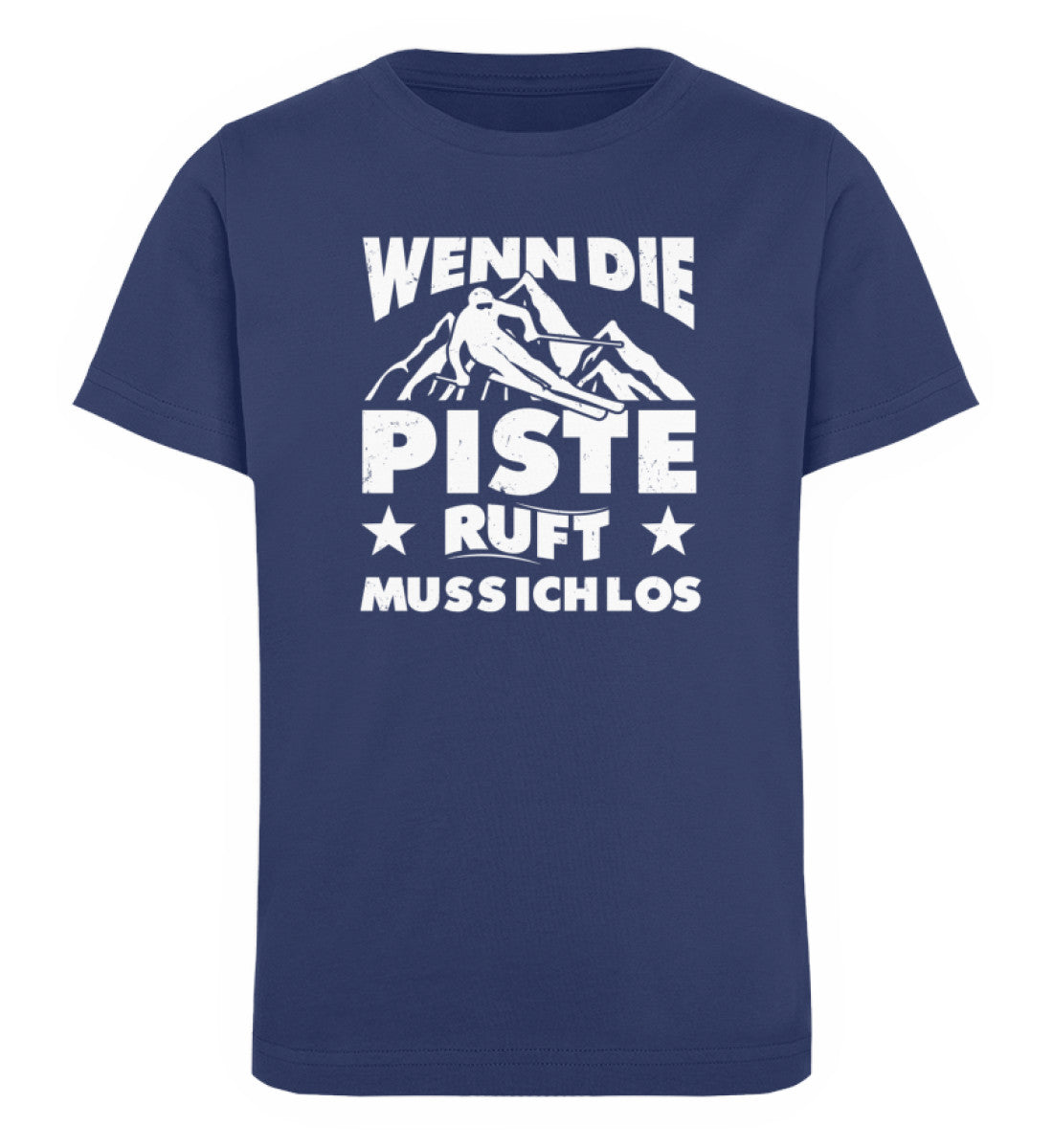 Wenn die Piste ruft muss ich los - Kinder Premium Organic T-Shirt Navyblau