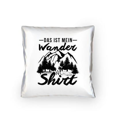 Das ist mein Wandershirt - Kissen (40x40cm) mountainbike wandern Default Title