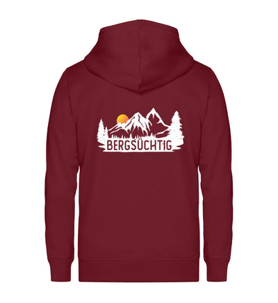 Bergsüchtig - Unisex Premium Organic Sweatjacke berge wandern Weinrot