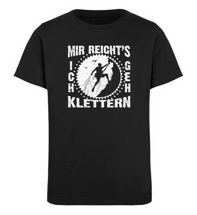 Mir reichts ich geh klettern - Kinder Premium Organic T-Shirt klettern Schwarz