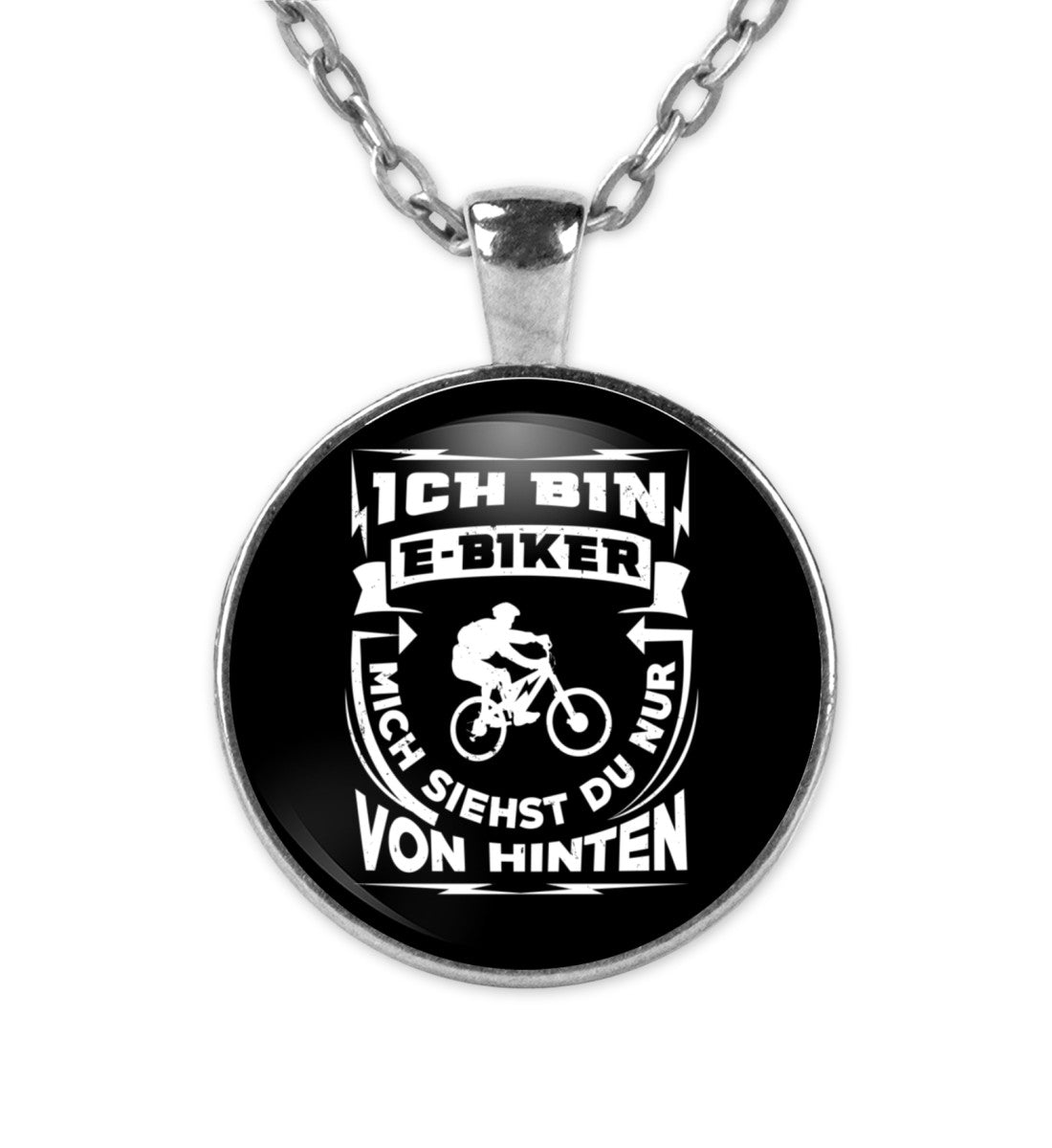 Bin ein E-BIker - Siehst mich von ~ - Halskette mit Anhänger Silber