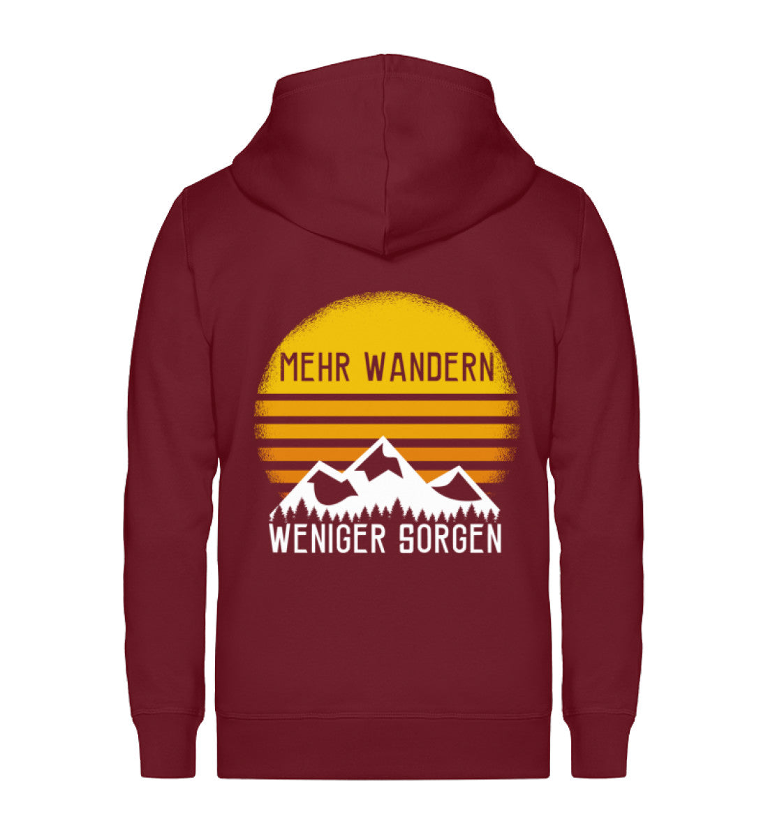 Mehr Wandern weniger Sorgen - Unisex Premium Organic Sweatjacke wandern Weinrot