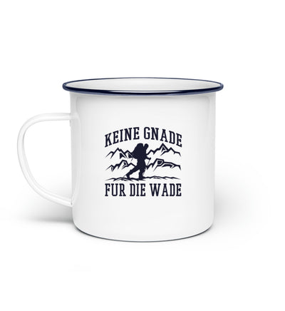 Keine Gnade, für die Wade - Emaille Tasse wandern Default Title