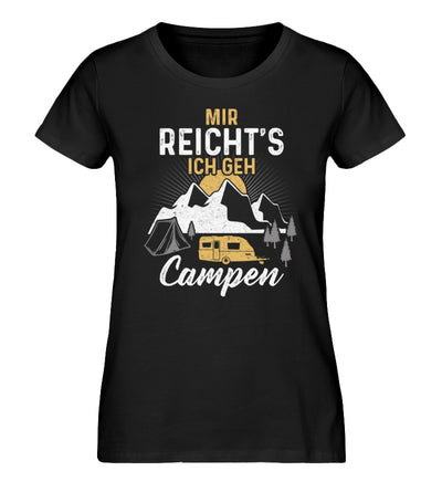 Mir reichts ich geh Campen - Damen Organic T-Shirt camping Schwarz