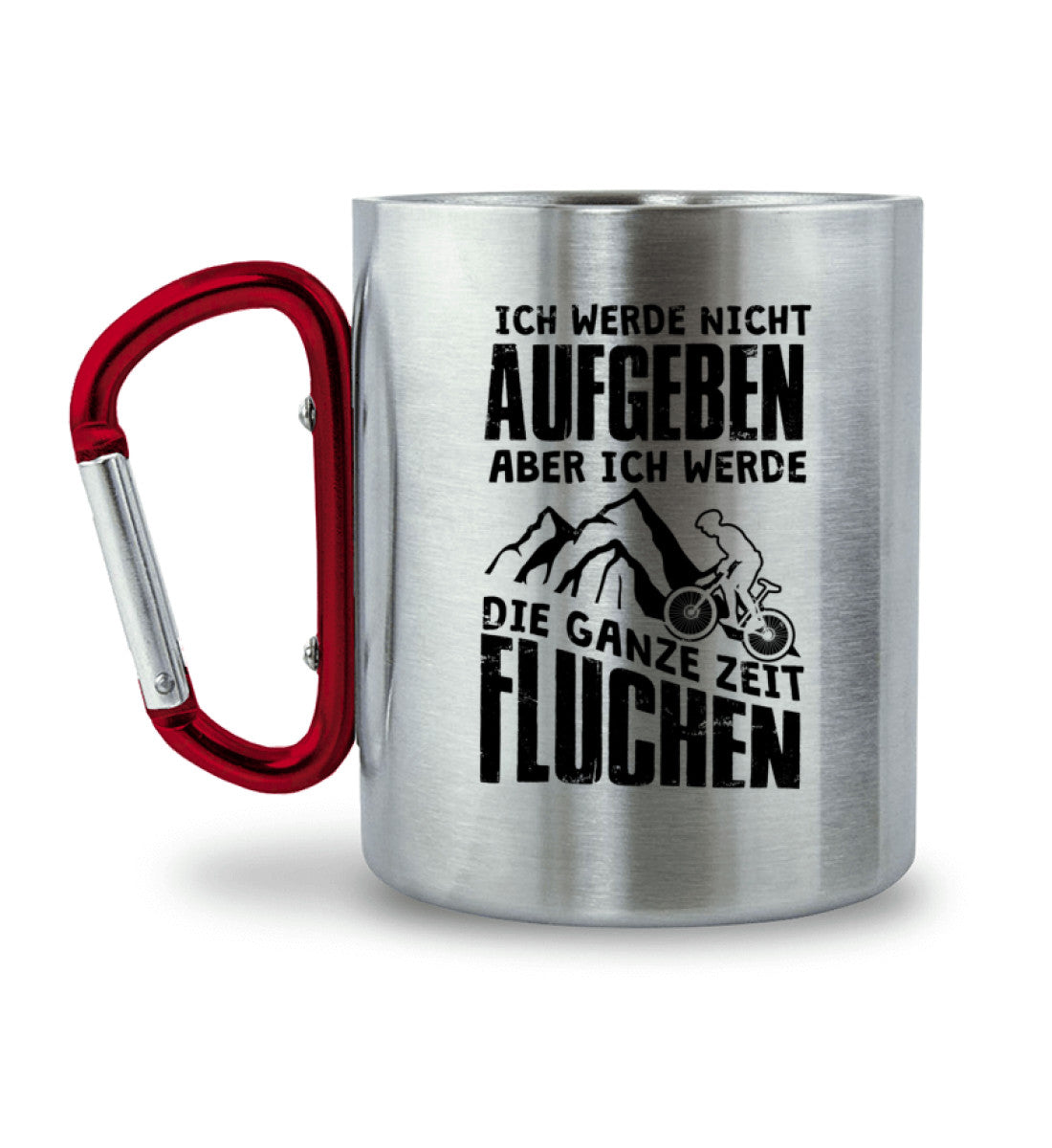 Nicht aufgeben aber fluchen - Karabiner Tasse mountainbike