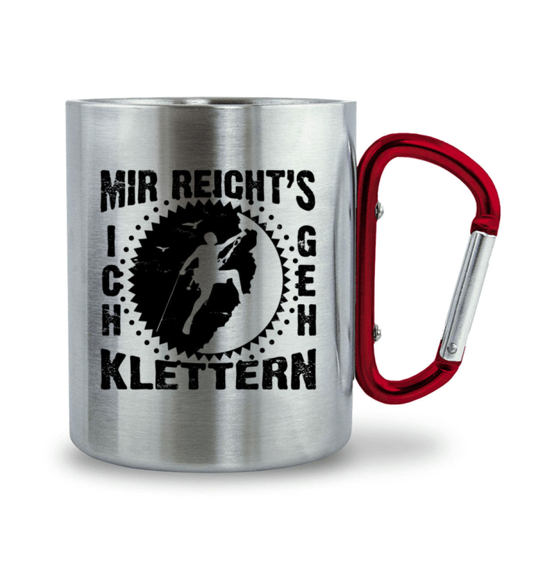 Mir reichts ich geh klettern - Karabiner Tasse klettern 330ml