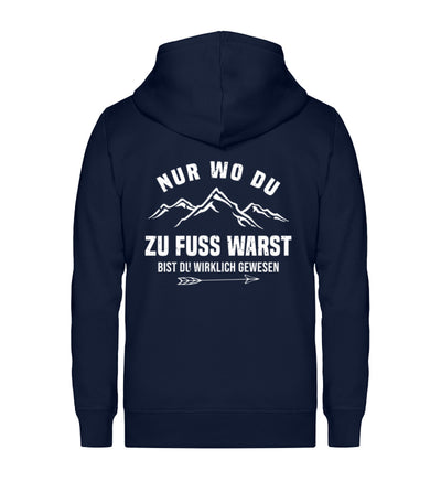 Nur wo du zu Fuß warst - Unisex Premium Organic Sweatjacke berge wandern Navyblau