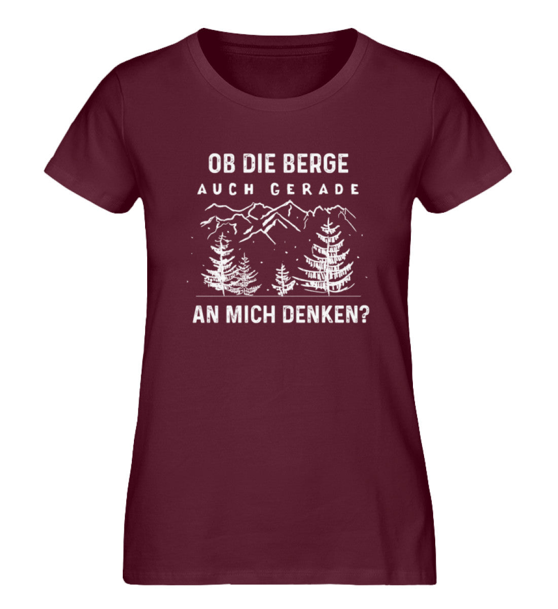 Ob die Berge auch gerade an mich denken - Damen Premium Organic T-Shirt berge Weinrot