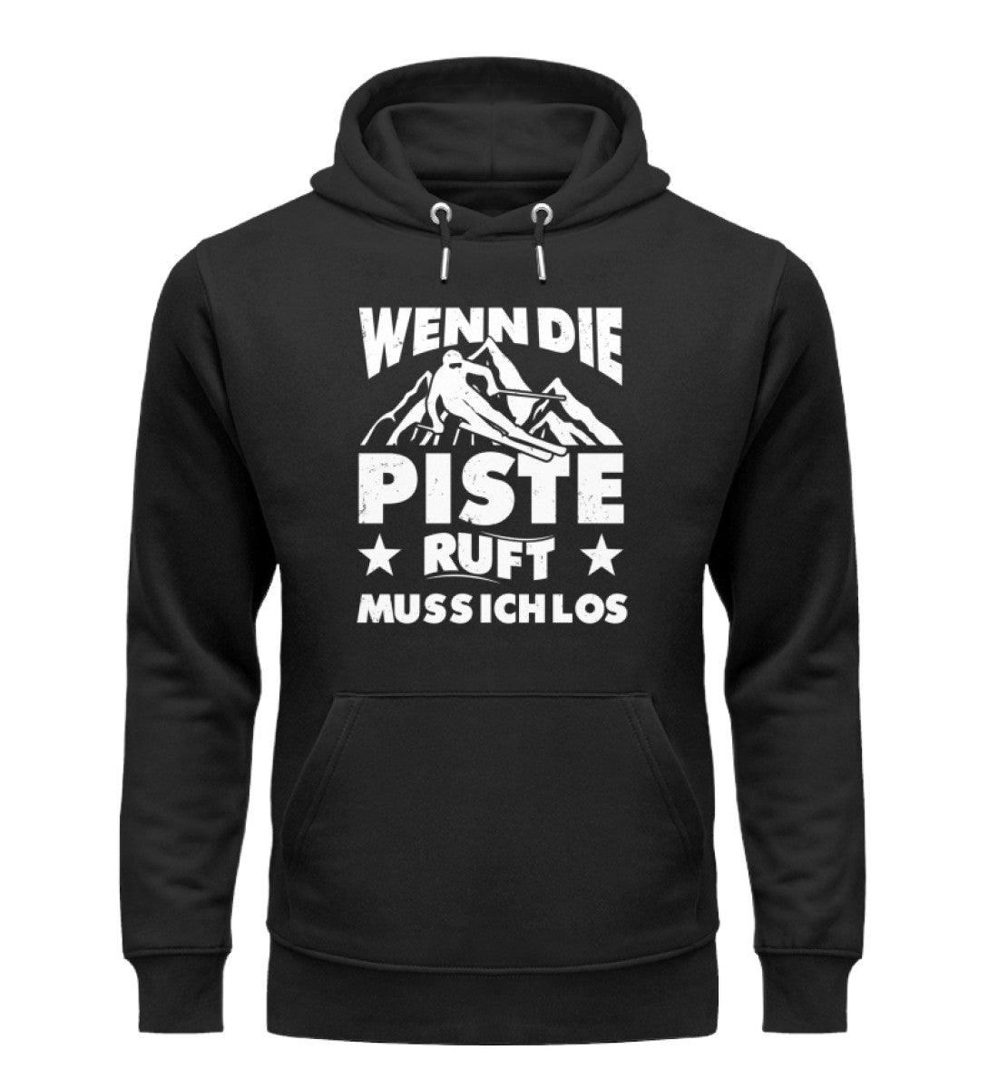 Wenn die Piste ruft muss ich los - Unisex Premium Organic Hoodie Schwarz