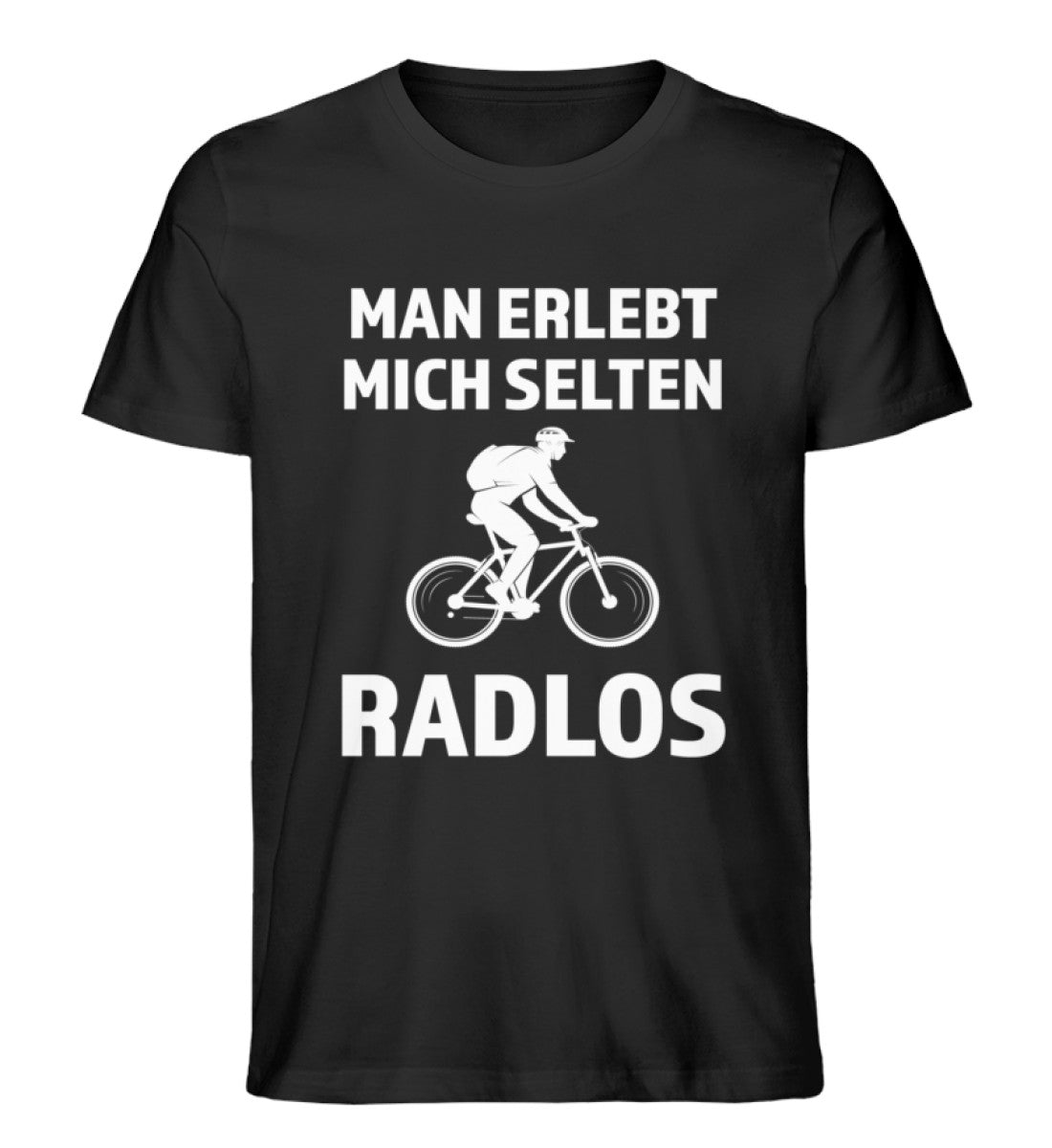 Man erlebt mich selten radlos - Herren Premium Organic T-Shirt fahrrad mountainbike Schwarz