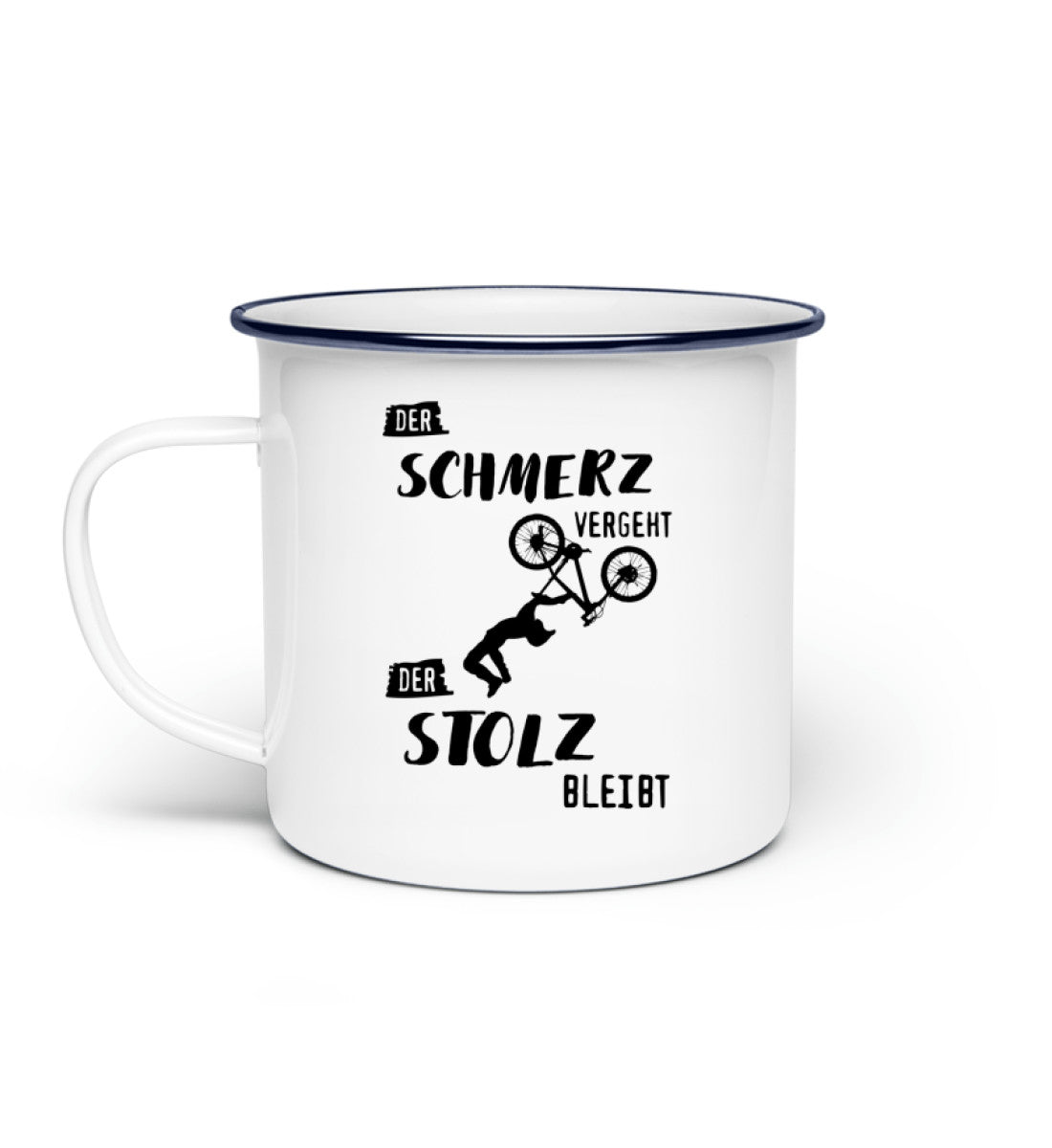 Der Schmerz vergeht der Stolz bleibt - Emaille Tasse mountainbike Default Title