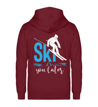 Ski you later - (S.K) - Unisex Premium Organic Sweatjacke klettern Weinrot