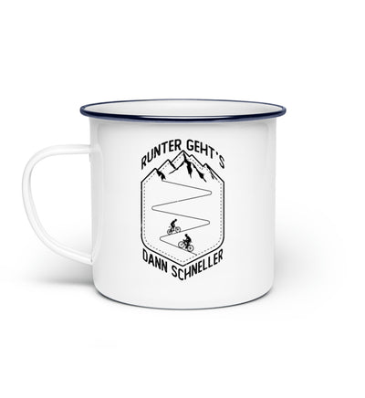 Runter gehts dann schneller - Emaille Tasse fahrrad mountainbike Default Title