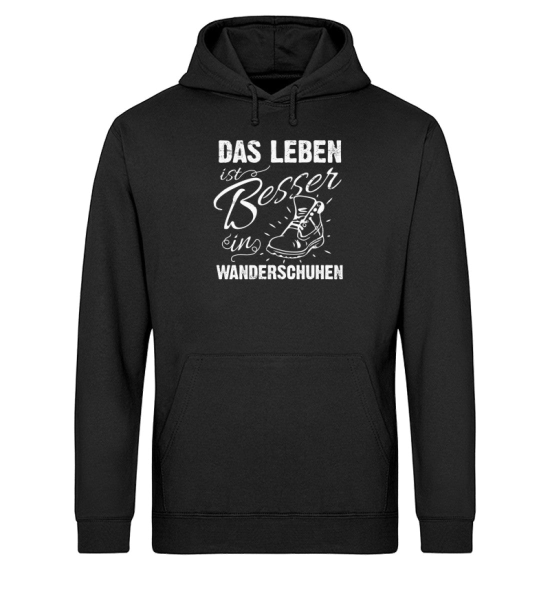 Leben besser in Wanderschuhen - Unisex Organic Hoodie wandern Schwarz