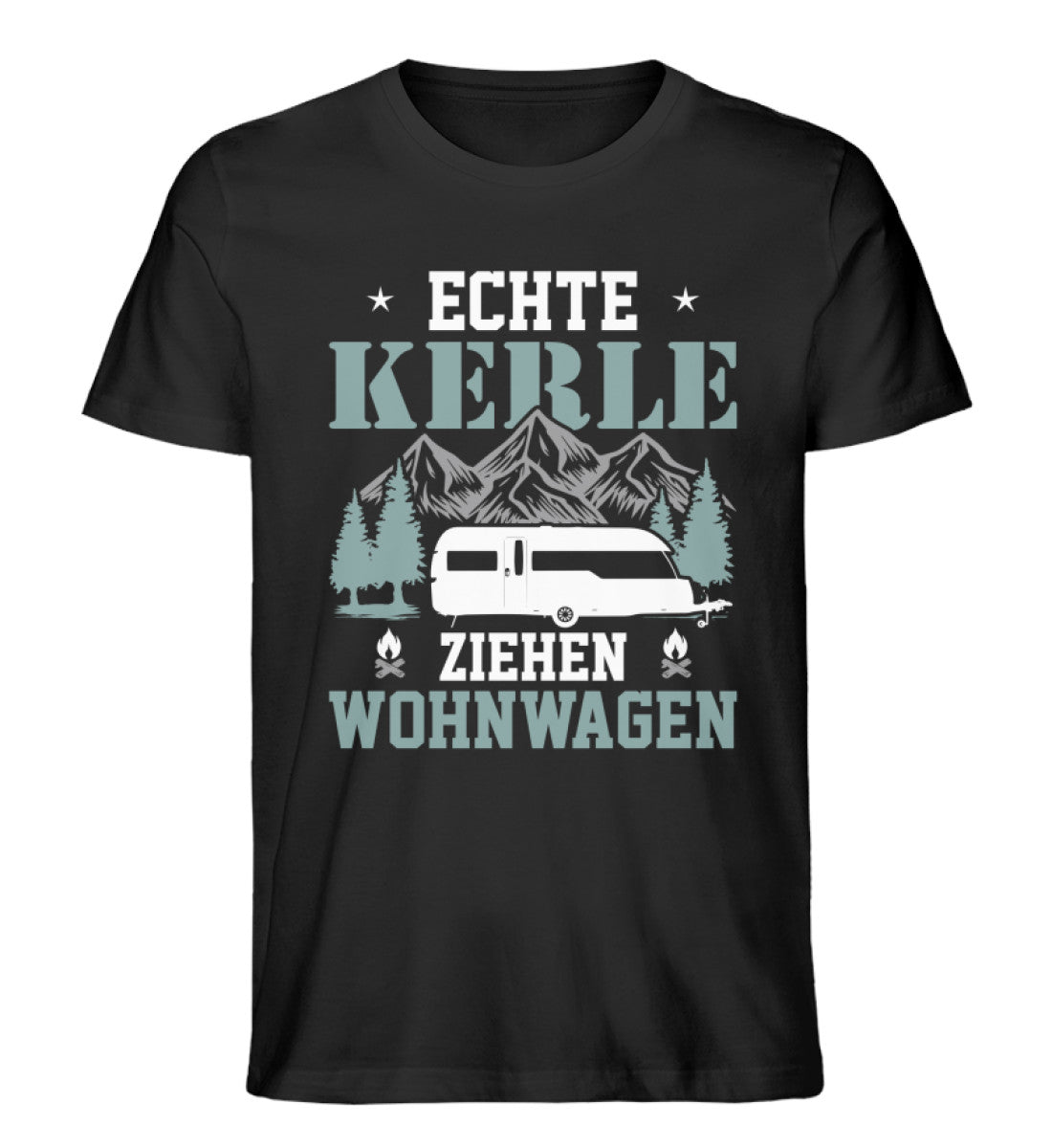 Echte Kerle ziehen Wohnwagen - Herren Organic T-Shirt' camping Schwarz