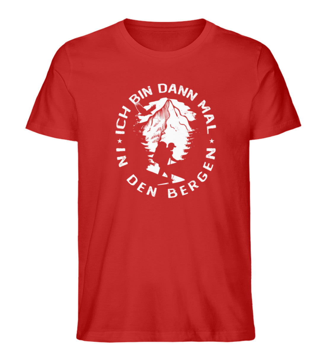 Bin dann mal in den Bergen - Herren Organic T-Shirt berge wandern Rot