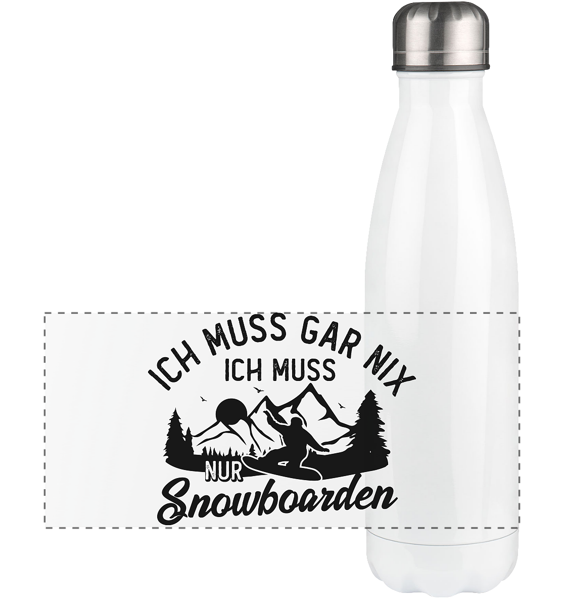 Ich muss gar nix, ich muss nur Snowboarden - Panorama Edelstahl Thermosflasche snowboarden 500ml