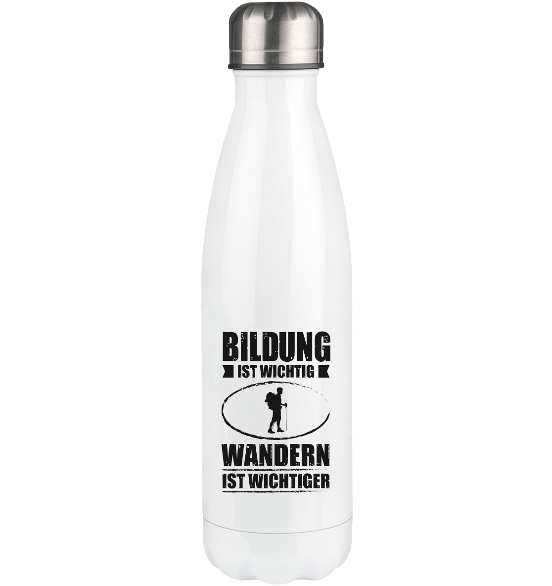 Bildung Ist Wichtig Wandern Ist Wichtiger - Edelstahl Thermosflasche wandern 500ml