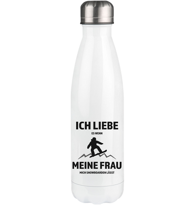 Ich liebe meine Frau - Snowboarden - Edelstahl Thermosflasche snowboarden 500ml