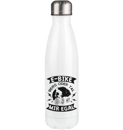 E-Bike - Berg oder Tal, mir egal - Edelstahl Thermosflasche e-bike 500ml