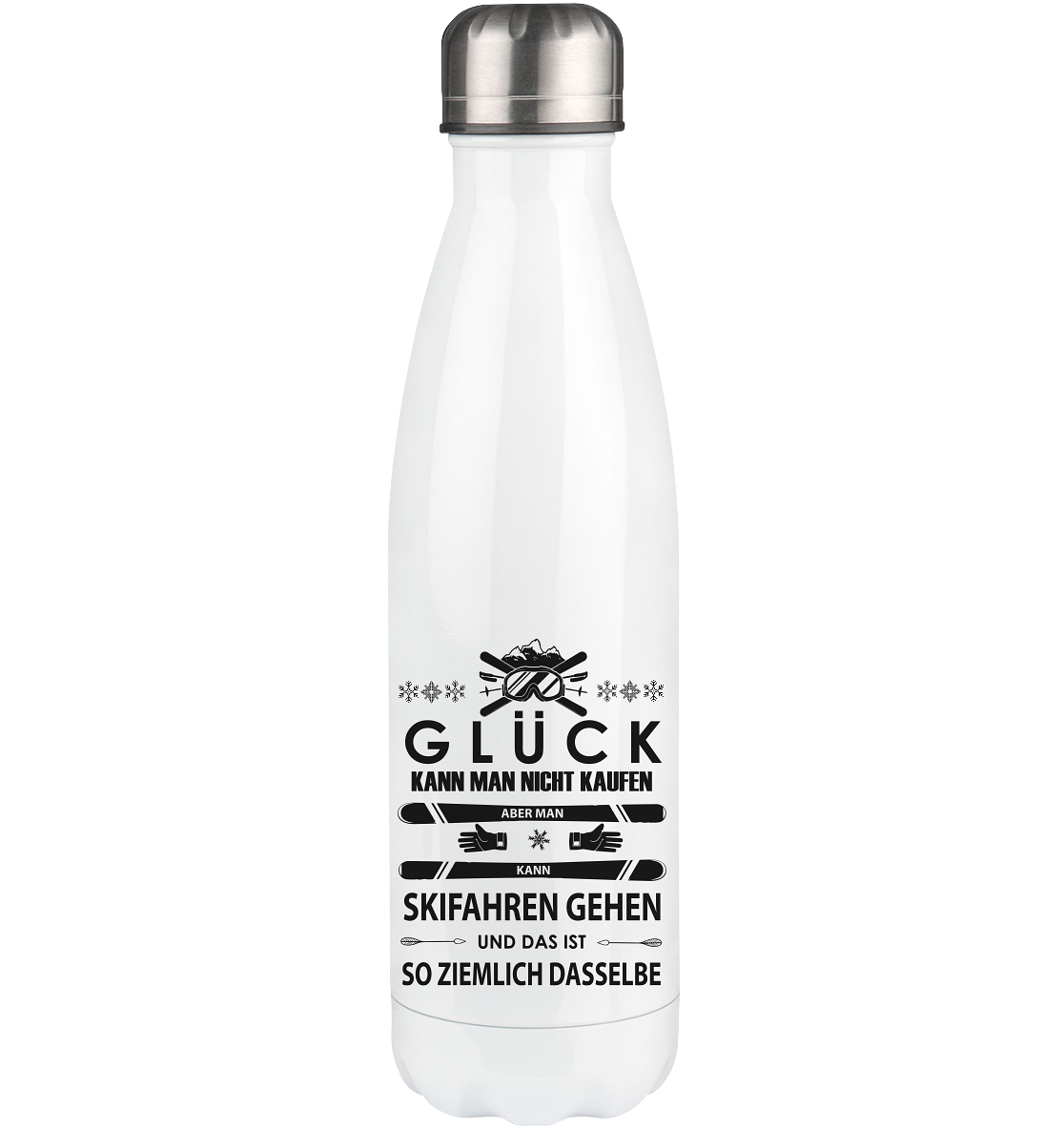 Glück kann man sich nicht kaufen - Edelstahl Thermosflasche klettern ski 500ml