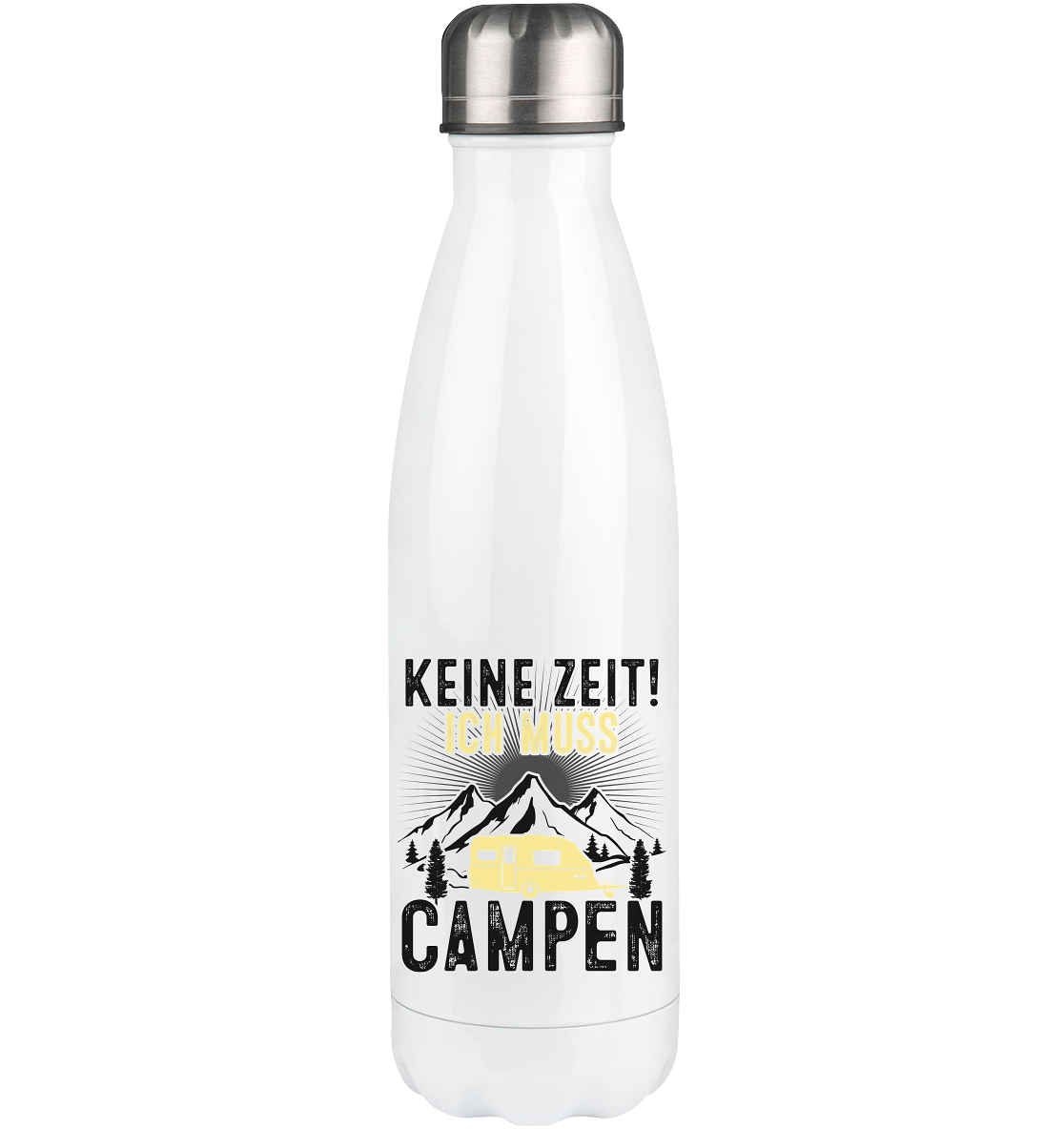 Keine Zeit ich muss Campen - Edelstahl Thermosflasche camping 500ml