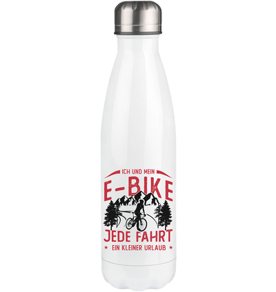 Ich & mein E-Bike, Jede Fahrt ein Urlaub - Edelstahl Thermosflasche e-bike 500ml