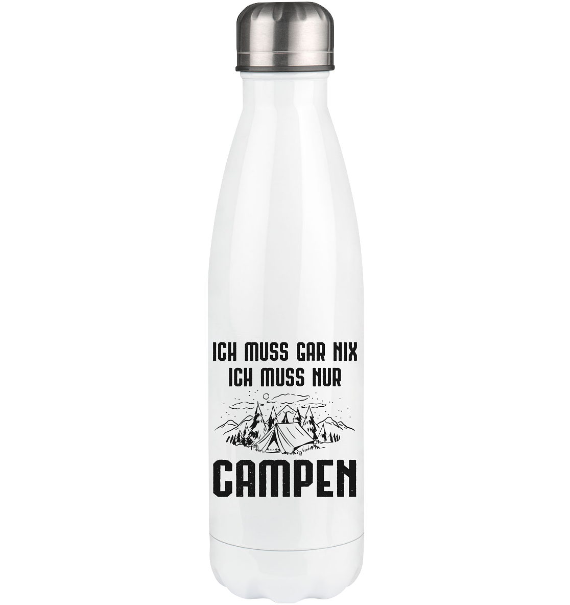 Ich Muss Gar Nix Ich Muss Nur Campen - Edelstahl Thermosflasche camping UONP 500ml