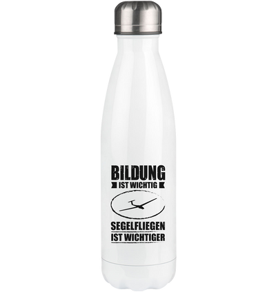 Bildung Ist Wichtig Segelfliegen Ist Wichtiger - Edelstahl Thermosflasche berge 500ml