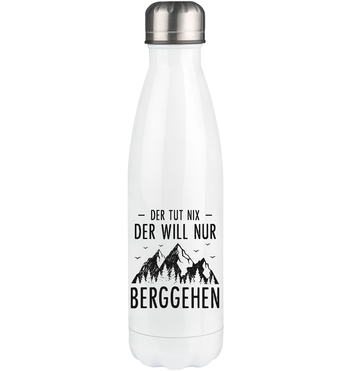 Der Tut Nix Der Will Nur Berggehen - Edelstahl Thermosflasche berge 500ml