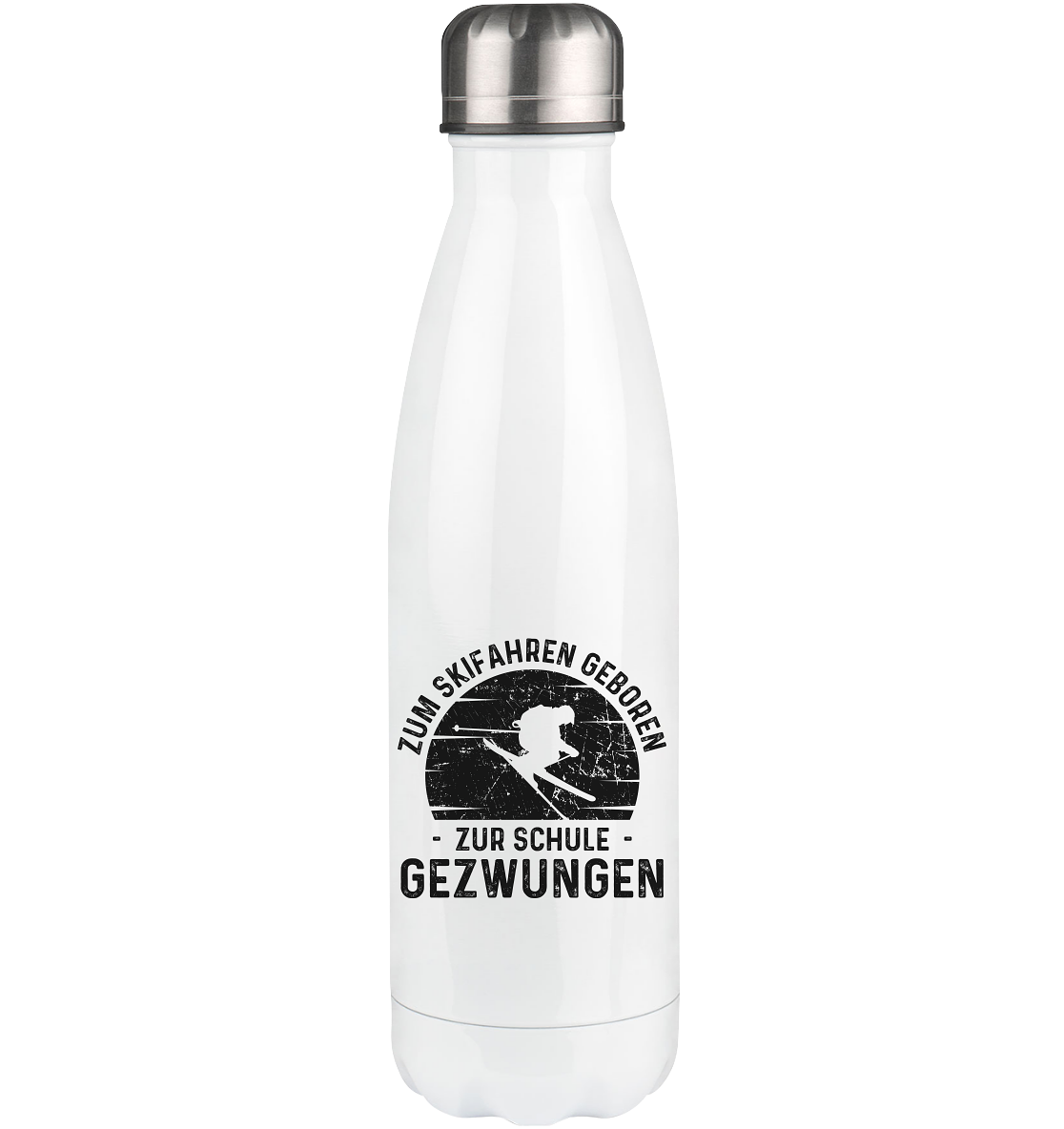 Zum Skifahren Geboren Zur Schule Gezwungen - Edelstahl Thermosflasche klettern ski 500ml