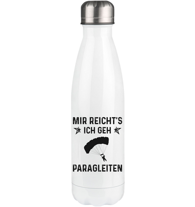 Mir Reicht's Ich Gen Paragleiten - Edelstahl Thermosflasche berge 500ml