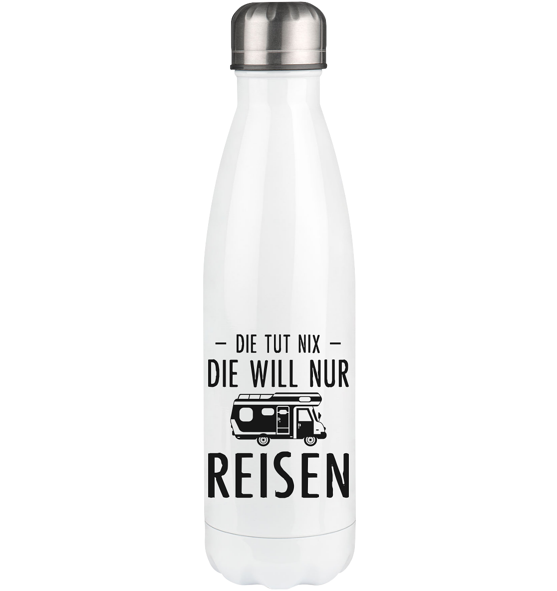 Die Tut Nix Die Will Nur Reisen - Edelstahl Thermosflasche camping UONP 500ml