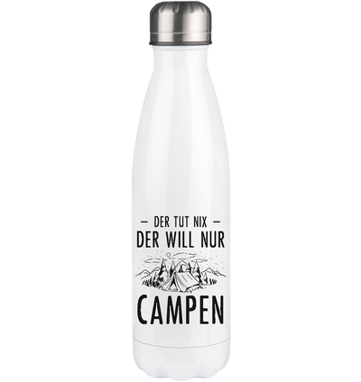 Der Tut Nix Der Will Nur Campen - Edelstahl Thermosflasche camping UONP 500ml